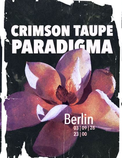 "Crimson Taupe Band" on September 3rd at "Berlin"🎸🎵