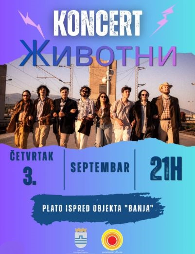 Concert of the Macedonian alternative band "Životni" on September 3rd on the plateau in front of "Banja"🎸🎤🎶