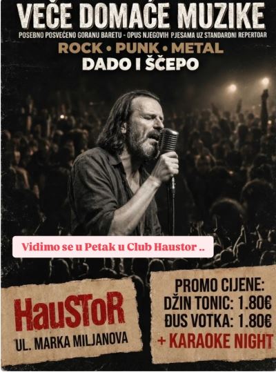 Veče domaće muzike & Dado i Šćepo 16.oktobra u klubu ,,Haustor"🎧🎵🥳