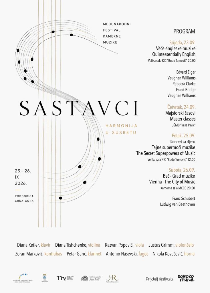 🎼 INTERNATIONAL CHAMBER MUSIC FESTIVAL "SASTAVCI"✨ Harmony in encounter | 📅 September 23–26, 2026 | 📍 Podgorica