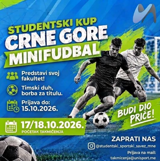 STUDENTSKI KUP CRNE GORE – MINIFUDBAL⚽17. & 18.oktobar⚽🏆⚽